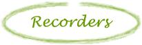 Recorder Order!